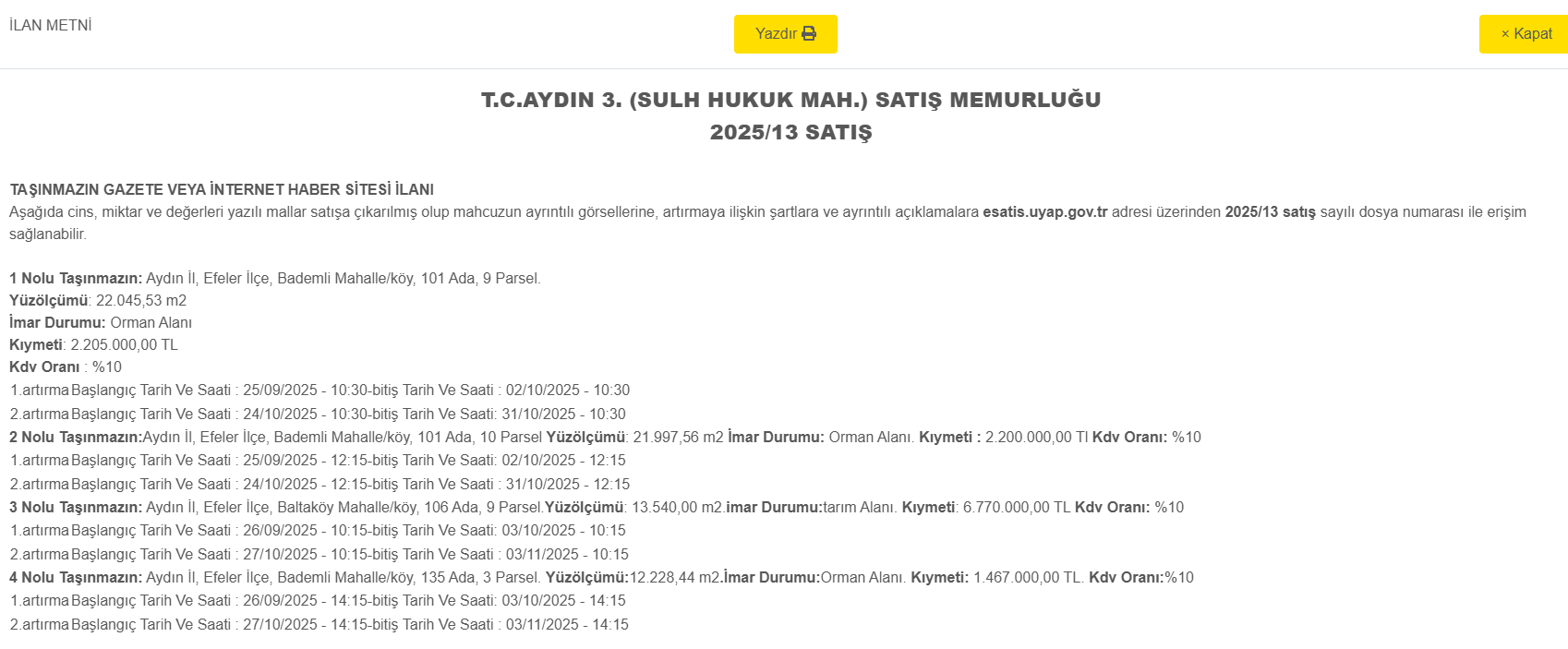 Aydın’da Orman Alanı Icradan Satışa Çıktı-1
