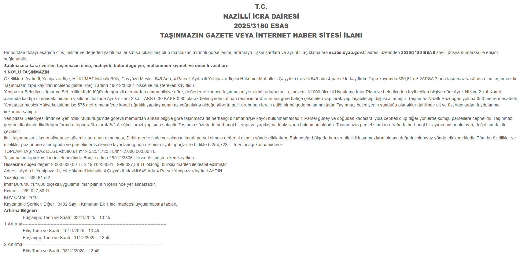 Aydın’da 2 Arsa Icradan Satışa Çıkarıldı-1