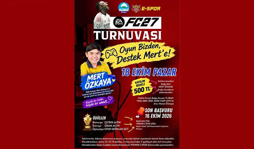 Söke’de Mert Özkaya için FC 27 turnuvası